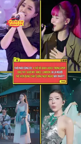 theo mọi người ai hát ngọt nhấttt #odaycomuzik #trumnetwork #baothy #khoimy #amee #lamoon #emxinhsayhi #babyvoice #tiktokgiaitri #viral
