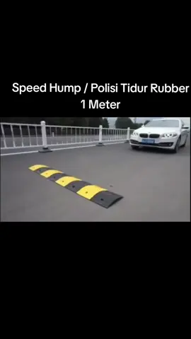 Speed hump / Polisi tidur karet 1 meter #speedbump #speedhump #polisitidur #polisitidurkaret #safety #safetyfirst #fyp #foryoupage #xybca #foryou #fypシ゚ 