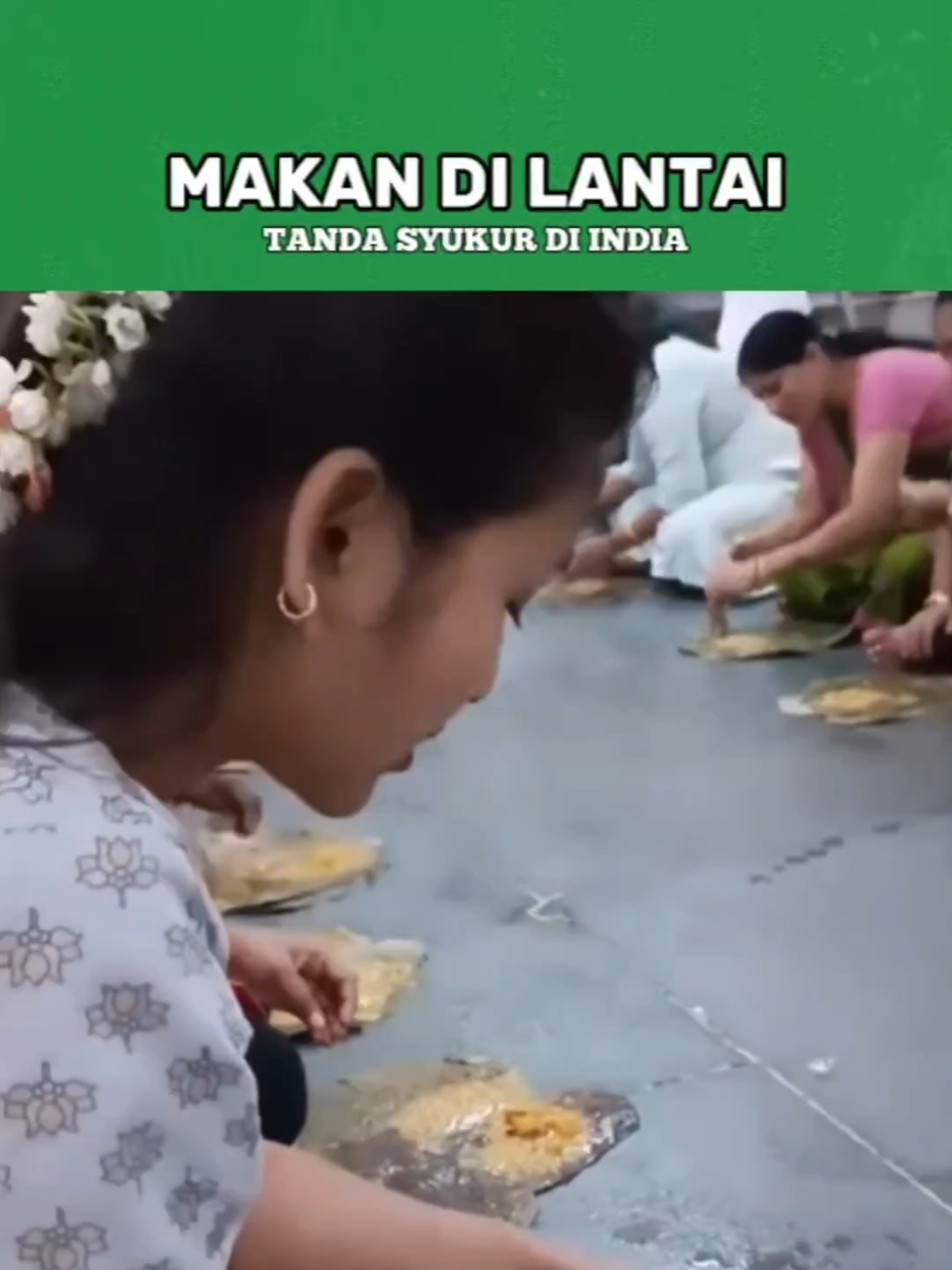 Tradisi makan di lantai di India bukan sekadar budaya, tapi wujud syukur dan spiritualitas yang dalam. #TradisiIndia #SpiritualJourney #Prasadam #BudayaUnik #maknahidup 