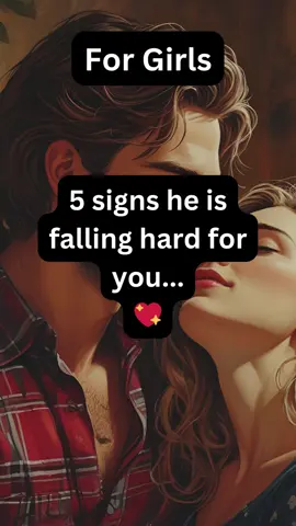 5 signs he is falling hard for you😍🥰❤️#Love #facts #tiktok #psychologyfacts 