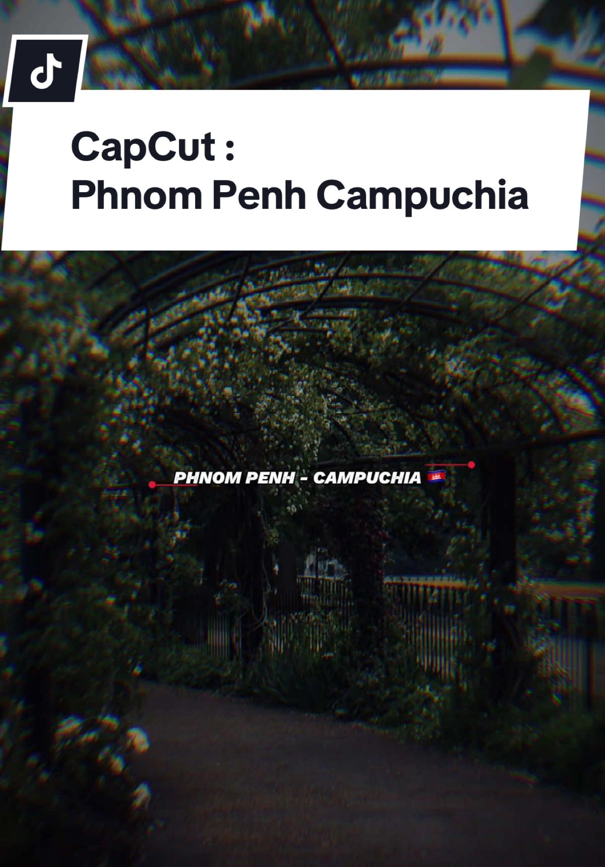 Phnom Penh Campuchia Remix #CapCut #xuhuong #thinhhanh #viral #lyrics #campuchia #nhacremix #bietchua 