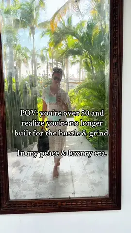 Anyone else feeling this #postmenopause ? I’ve been busting my butt and working since I was 14 and love love to work on things God has called me to, but no longer hustling for it.  #luxuryera #softera #softlife #womenover40 #whitelotus #traveltiktok #cabo #parkerposey 