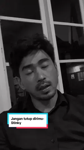 😌 🙌🏻 #jangantutupdirimu #stinky #alfianmalik 
