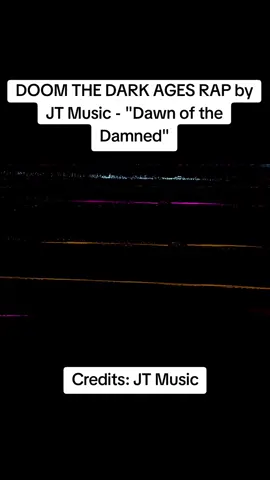 DOOM THE DARK AGES RAP by JT Music - 