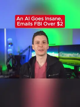 An AI Goes Insane, Emails FBI Over $2 #update #ai #insane #email #fbi #LearnOnTikTok #ThioJoe #tech 