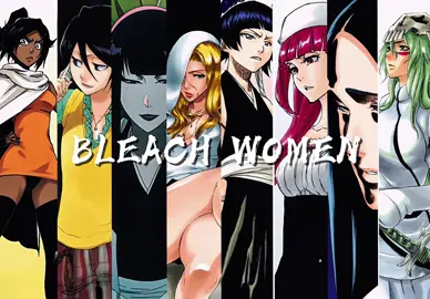 My fav bleach female characters  #fy #fyp #fypage #foryou #foryoupage #fyppppppppppppppppppppppp #bleach #bleachanime #bleachedit #bleachtybw #yoruichishihōin #yoruichi #shihoinyoruichi #rukia #rukiakuchiki #kuchikirukia #senjumaru #senjumarushutara #rangiku #matsumotorangiku #soifon #riruka #unohana #unohanaretsu #nel #ukitake #ukitakejushiro #bleachoc 