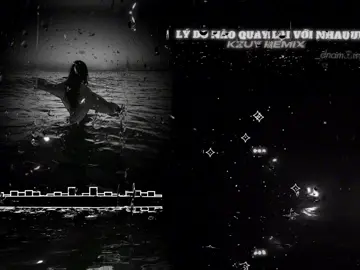 LÝ DO NÀO QUAY LẠI VỚI NHAU - KZUY REMIX - DNAM306_ 🎶 || chúc mn có một buổi sáng vv thấy hay thì cho mình xin 1 tim và fl ♥️ c ơn mn đã ủng hộ #lyrics #nhacchillphet🎶 #nhachaymoingay #lydonaodequaylaivoinhau #nodevideo #CapCut #viral #xuhuong #xuhuongtiktok #nhacremix #tamtrang #nhachay #music 