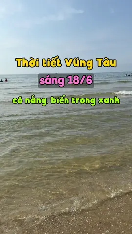 Bãi sau Vũng Tàu thời tiết hôm nay nắng, biển trong xanh #thoitietvungtau #thoitiethomnay #thoitietvungtauhomnay #vungtauhomnay #thoitiet #vungtau #dulichvungtau #baisauvungtau🏖🏖🏖🌅🌅🌅 #baitruocvungtau 