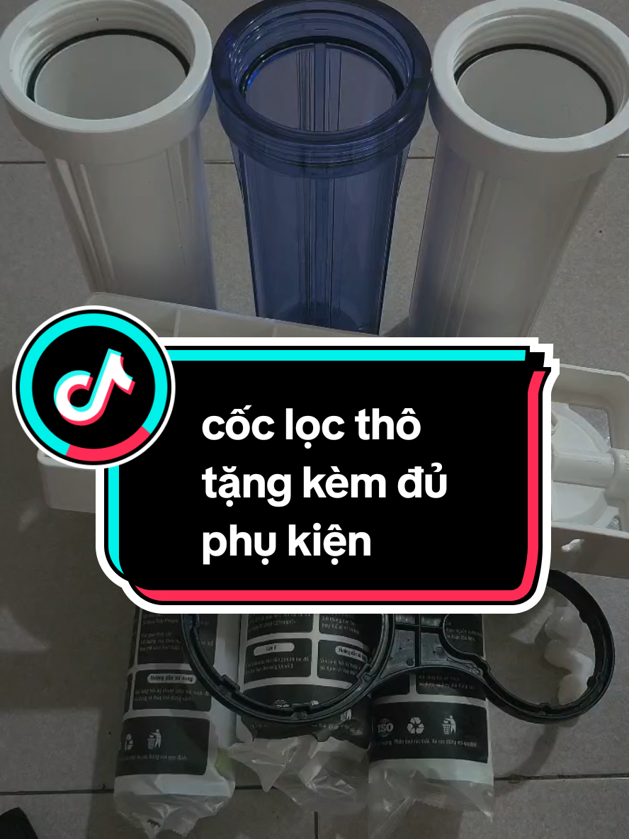 bộ cốc lọc thô tăng kèm đủ phụ kiện #Aqua #locnuocaqua #thodiennuoc #xuhuong 