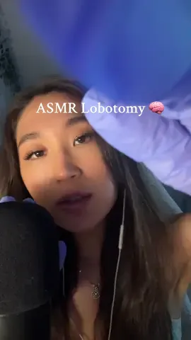 ASMR Lobotomy 🧠 Let me Clean your Brain of the negativity and help you focus on sleep and relaxation ✨✨ #asmr #asmrtingles #asmrsleep #relaxation 