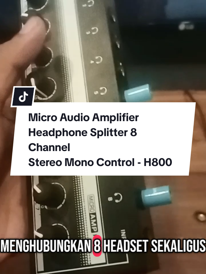 Produk Micro Audio Amplifier headphone Splitter 8 Channel Stereo mono control - HA 800 . Amplifier headphone HA800 Siap mendukung berbagai skenario audio anda, mulai dari produksi musik hingga penggunaan musik pribadi. Hal ini berkat dukungan Output 8 Channel Sehingga Anda bisa Menghubungkan 8 Headset Sekaligus. Sistem kontrol nya bahkan dapat diatur secara individual, baik volume, Stereo, atau mono. Turut dibekali low noise 4580, Anda akan mendapatkan performa suara yang luar biasa  #micro #microaudio  #splitter  #FiturSuaraTikTok 