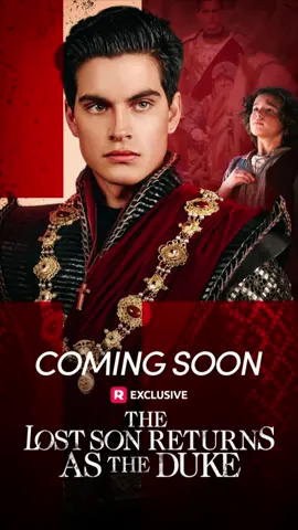 ▶️ 𝙏𝙝𝙚 𝙇𝙤𝙨𝙩 𝙎𝙤𝙣 𝙍𝙚𝙩𝙪𝙧𝙣𝙨 𝙖𝙨 𝙩𝙝𝙚 𝘿𝙪𝙠𝙚 is coming to #reelshort on 6/19! Click the link in my bio to get ready for the FULL SERIES! #shortdrama #verticals #comingsoon #trailer #LostChild #HiddenIdentity #PlayingDumb #Marshal