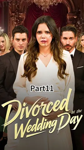 You can watch the full plot for free from the homepage link.
 《Divorced at the Wedding Day》
 #divorcedattheweddingday #USA #fullepisodes #shortmovie#shortsvideo#fouryou#shortfilm#dramabox 