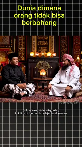 dunia yang tidak bisa berbohong. edisi pemuka agama.