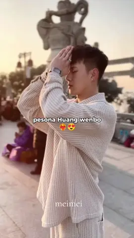 pesona huangwenbo #matieuvu马小宇  #huangwenbo  #gegechina👀🇨🇳  #aktorchina🇨🇳  #chenese  #dracin  #Mèimei  #fyppppppppppppppppppppppp 