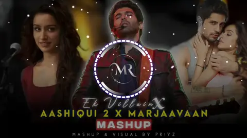 Aashiqui_2_X_Marjaavaan_X_Ek_Villain_Heart_Broken_Mashup_Prit!😵☹️🎧#fullsong #viralvideo #trending #viraltiktok #songs #mashup #Love #newsong #rajabfamily #10millionadoptions #10millionadoptions 