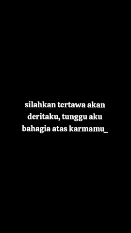 jahat dibalas maaf itu kurang adil. 