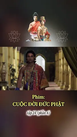 Phim Cuộc Đời Đức Phật tập 24 (phần 6) #myngoc #hocphatmoingay #phatgiao #phatphap #phimhay #cuocdoiducphat 