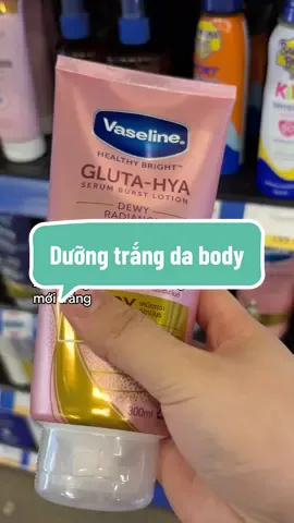 Càng dưỡng càng trắng #linhsieuthi #duongtrangda #duongtrangbody #vaseline 