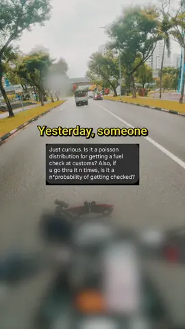 For what it's worth I would like to say that modelling real world situations like these require real world data - so either you can do your data collection by asking other individuals, or you just send it lmao Also, pumping premium petrol is not necessarily better and can lead to inefficient combustion - I'll share abt this in a future video #xyzabc #fypシ #sgfyp #motovlog #motorcycles #sgbiker #sgbikers #sgrider #sgtiktok #fypシ゚ #sgriders #bikers #bikerboy #biketok #mathtok #EduTok #studytok #alevels 