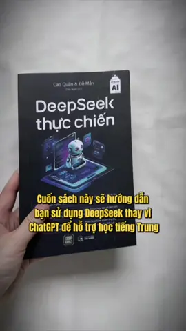 Cuốn sách này sẽ hướng dẫn bạn sử dụng DeepSeek thay vì ChatGPT để hỗ trợ học tiếng Trung #deepseek #hoctap📚 #1980books #tiktokmentor #bookisthoughts 