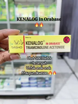 Obat SARIAWAN terampuh ❤️ #obatsariawan #sariawananak #kenalog #salepkenaloginorabase 