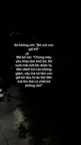 Bố không nói xót con gái bố. Mà bố nói…#xh #bo #yeu #giadinh 