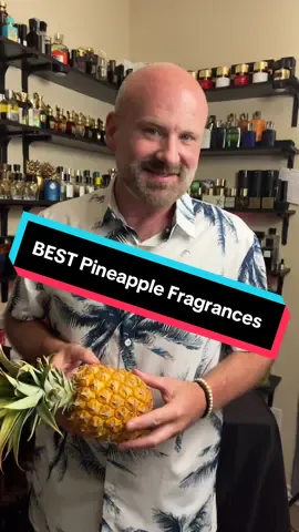 Best 5 Pineapple Fragrances for Summer #fragrancetiktok #mensfragrance #tropicalfragrance #summervibes #pineapple @Elysian Parfum 