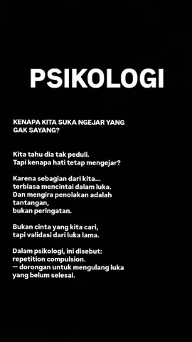 🔴Kadang kita bukan sedang mencintai, tapi sedang mengulang luka. Namanya repetition compulsion. #psikologi #toxiclove #selfhealing #MentalHealth #trauma #katakata #tiktokbelajar #kontemplasi #fyp