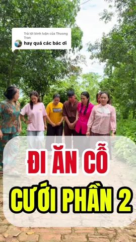 Trả lời @Thuong Tran ăn cỗ cưới phần 2 , anh e dím vẫn báo cô dâu chú rể quá đi #cuoibebung #giadinh #chuyenvungque   #cuocsongnongthon  #haihuoc #xomranh@Xuân Triệu @XUÂN TRIỆU REVIEW THẬT  @Xóm Rảnh  @Xóm Rảnh  @Xóm Rảnh 