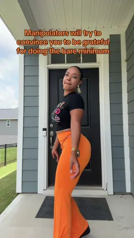 Manipulators will try to convince you to be grateful for doing the bare minimum #fyp #Summer #greenvillesc #summer2025 