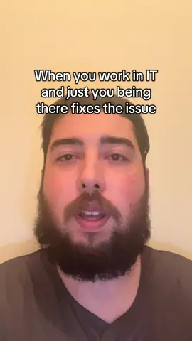 When you work in IT and just you being there fixes the issue #fyp #fypシ #computers #computer #computertok #computertiktok #computertips #computertricks #computerissues #itsupport #itsupportlife #itsupportspecialist #itsupportengineer #ittech #ittechnician #ittechnology #informationtechnology #informationtechnologyjob #Tech #techtok #technology #technologytips #technologyworker #technologytrends #technologytok #techtiktok #techtiktoker #techtoker #techtokers #computersupport #itanalyst #cybersecurity #cybersecurityanalyst #helpdesk #helpdesktickets #helpdesktiktok #helpdesksupport #ithelp #ithelps #ithelpdesk #supportticket #supporttickets #itfunny #funnyitmoments #itguy #itguys #techguy #techguys #techissues #techhelp #computerhelp #desktopsupport #ithumor #desktopsupportengineer #fypppppppp #fyppppppppppppp 