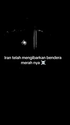 apakah Iran mengibarkan bendera merah adalah peringatan untuk Israel.? 