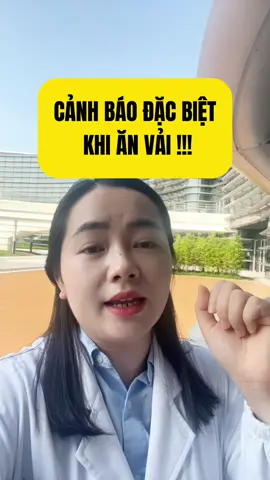 Lưu ý về Bệnh vải thiều để đảm bảo an toàn cho các bạn nhỏ trong mùa vải này!  #bsthuongyeu #nhanhoaydao #suckhoe #giadinh #dongtayykethop #songkhoemoingay 