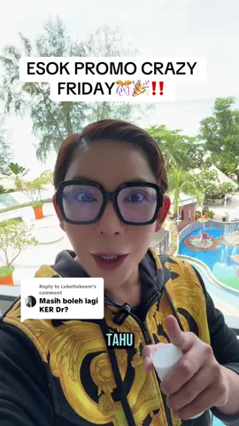 Replying to @LukeHakeem Jom ramai-ramai join live Doctor di @DRCUTE HQ kita ada special OFFER for CRAZY FRIDAY CAMPAIGN😘 from 4pm till 12MN ##drcute #skincaretips #skincaredrcute #glowingskin #crazyfriday 