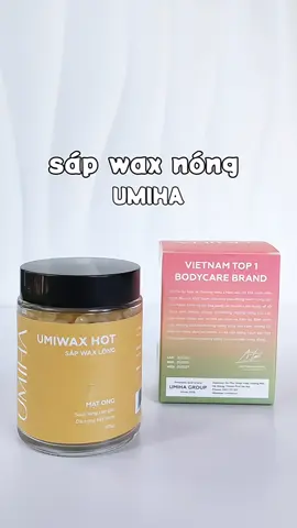 sáp wax nóng #WAXNONGUMIHA
 #BODYCARE#WAXLONGUMIHA#LearnOnTikTok