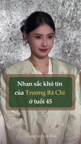 Trương Bá Chi trẻ trung ở tuổi 45 nhưng vẫn khiến dân tình tiếc nuối #LearnOnTikTok #TikTokFashion #tiktokgiaitri #trangnayratthoi 