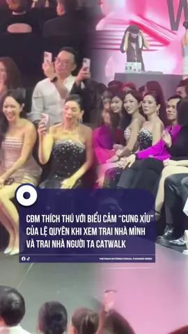 Cđm thích thú với biểu cảm “cưng xỉu” của ca sĩ Lệ Quyên khi xem trai nhà mình và trai nhà người ta catwalk #AVIFW2025  #AquafinaVietnamInternationalFashionWeek  #AquafinaTuanLeThoiTrangQuocTeVietnam  #PureStyleShines  #ToaSangPhienBanThuanKhiet  #MultiMediaJSC 