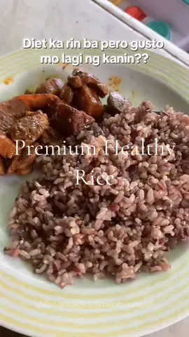 eto yung kanin na bukod sa healthy at low carbs eh mabubusog ka agad kahit konti lang kainin mo 😂😋 #premiumhealthyrice #healthyrice #rice #brownrice #lowcarb #lowsugar #healthy #healthylifestyle #healthyliving #diet #dietrice #caloriedeficitmeals #fyp #foryouuuu #fypp 