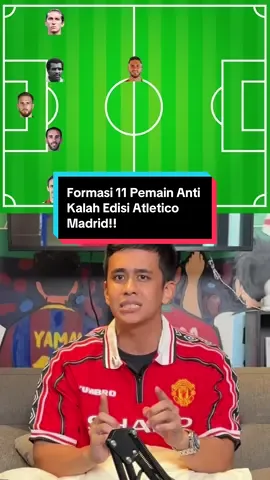 Formasi 11 Pemain Anti Kalah Edisi Atletico Madrid!🤩😎