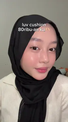 as always penyelamatnya cushion kecintaan💗