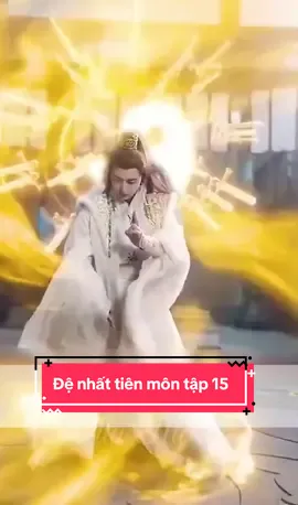 Đệ nhất tiên môn tập 15#toantamthuongg #xuhuongtiktok 