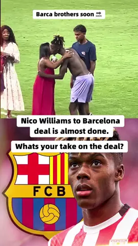 Almost Done Deal! Nico Williams to Barcelona CONFIRMED? | Huge Transfer News 2025 #NicoWilliams #BarcelonaTransfer #DoneDeal #FCBarcelona #TransferNews #SoccerUpdates #FootballFans #LaLiga2025 #FIFAClubWorldCup2025 #FootballRumors #IShowSpeedFans #BreakingNews #IndianFootballLovers #SoccerLovers #FootballTransferNews #BarcelonaFans