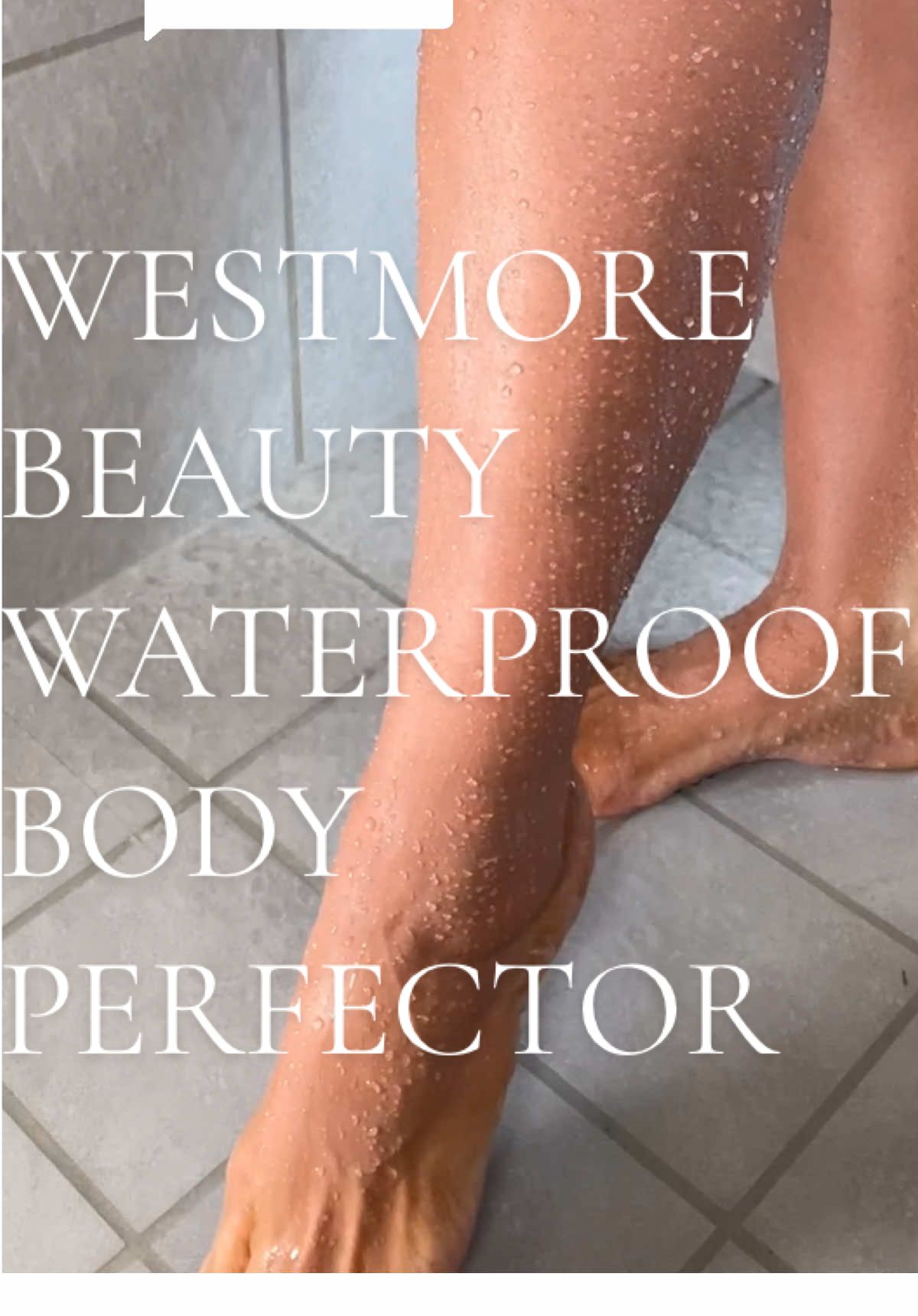 Replying to @courtkayslaystheday    Waterproof & sweatproof! With the proper application this is truly a miracle tan and body perfector in a bottle. #westmorebeauty #bodycoverageperfector #bodyfoundation #waterprooffoundation 