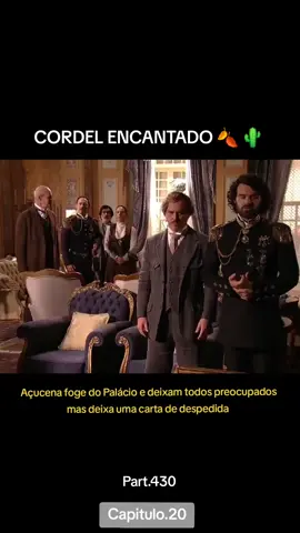 Capitulo.20| CORDEL ENCANTADO.  #novelas #cordelencantado #redeglobo #globo #globoplay #fyy #vaiprofycaramba #foryo #fyp #foryoupage #asmr 
