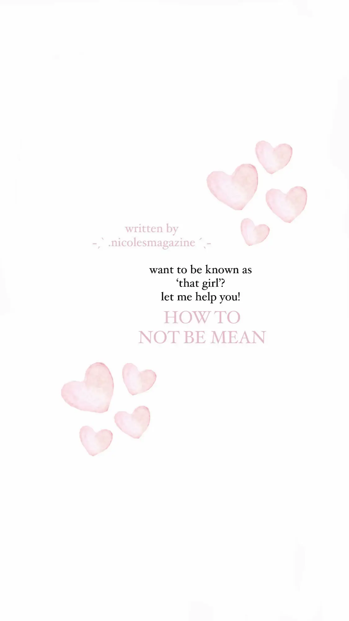 how to not be mean !! | #nicolesmagazine #viral #xbcyza #tips #foryou #aesthetic #woman #feelings #feminine #meanness