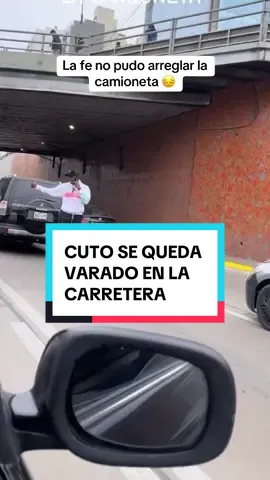 LA FE NO PUDO CON LA CAMIONETA DEL CUTO 😅#futbol #futbolperuano #memes #liga1 #lafe 