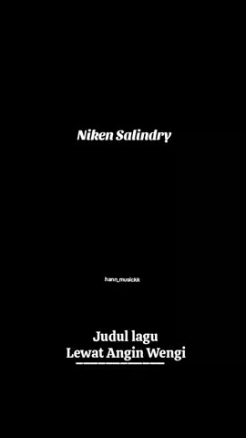 Niken Salindry_Lewat Angin Wengi_Kembar Campursari (hann_musickk video) Rungokno Sworo  Atiku #hann_musickk