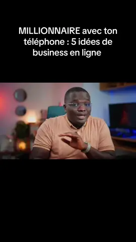 Comment devenir millionnaire avec ton téléphone 5 idées de business #reussitepersonnelle #gagnerdelargent #mindset #reussite 