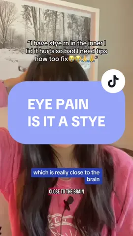Eye pain - is it a STYE? 🤷🏻‍♀️